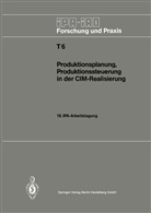 Hans-Jürge Warnecke, Hans-Jürgen Warnecke - Produktionsplanung, Produktionssteuerung in der CIM-Realisierung