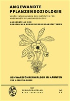 H Martin-Bosse, H. Martin-Bosse - Schwarzföhrenwälder in Kärnten