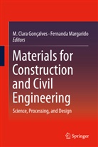 Clara Gonçalves, M Clara Gonçalves, M. Clara Gonçalves, Margarido, Margarido, Fernanda Margarido - Materials for Construction and Civil Engineering