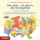 Wie schön - ich gehe in den Kindergarten!, 1 Audio-CD (Audio book)
