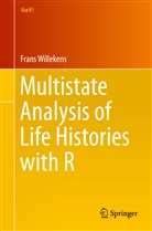 Frans Willekens - Multistate Analysis of Life Histories with R