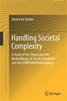 Dorien De Tombe, Dorien DeTombe, Dorien de Tombe - Handling Societal Complexity