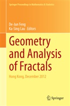 De-Ju Feng, Dejun Feng, De-Jun Feng, Lau, Lau, Ka-Sing Lau - Geometry and Analysis of Fractals
