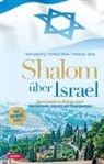 Reinhar Börner, Reinhard Börner, Heik Bräuning, Heiko Bräuning, Immanuel Heims - Shalom über Israel - mit Israel-DVD