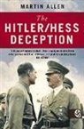 Martin Allen - The Hitler-Hess Deception