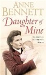 Anne Bennett, Bennett Anne - Daughter of Mine