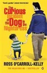 Ross Carroll-Kelly, O&amp;apos, Ross O'Carroll-Kelly, O'Carroll-Kelly Ross - The Curious Incident of the Dog in the Nightdress