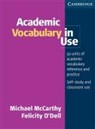 Felicity Dell, Michael McCarthy, O&amp;apos, Felicity O'Dell - Academic Vocabulary in Use