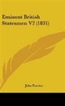 John Forster - Eminent British Statesmen V2 (1831)