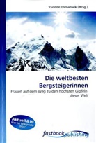 Yvonn Tomansek, Yvonne Tomansek - Die weltbesten Bergsteigerinnen