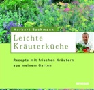 Helmut Bachmann, Herbert Bachmann - Leichte Kräuterküche