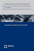 Armin Wöhrle - Den Wandel managen