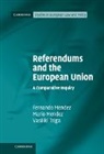 Fernando Mendez, Fernando (Universitat Zurich) Mendez Mendez, Fernando Mendez Mendez, Mario Mendez, Mendez Fernando, Mendez Mario... - Referendums and the European Union