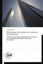 Rachid Bouras, Bouras-r - Rheologie des pates et mortiers