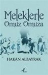 Hakan Albayrak - Meleklerle Omuz Omuza