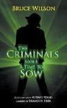 Bruce Wilson - The Criminals - Book I