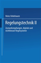 Heinz Unbehauen - Regelungstechnik II