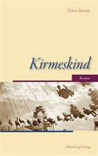 Titus Simon, Titus Simon - Kirmeskind