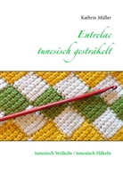 Kathrin Müller - Entrelac - tunesisch gesträkelt
