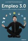 Luz Martín Rodríguez - Empleo 3.0 : encuentra trabajo con Internet y las redes sociales