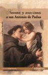 Luis Pérez Simón - Novena y oraciones a San Antonio de Padua