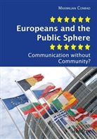 Maximilian Conrad - Europeans and the Public Sphere