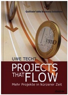 Uwe Techt, VISTEM, VISTE, VISTEM - Projects that Flow. Mehr Projekte in kürzerer Zeit