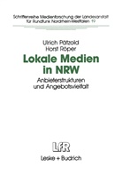 Ulric Pätzold, Ulrich Pätzold, Horst Röper - Lokale Medien in NRW