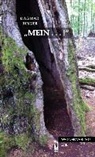 Dagmar Binger - "MEIN ...!"