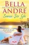 Bella Andre - Sonrasi Siir Gibi