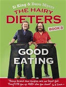 Hairy Bikers, Hairy Myers Bikers, Hairy Bikers, Si King, Dave Myers - The Hairy Dieters