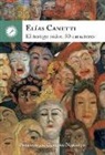 Elias Canetti - El testigo oidor : cincuenta caracteres
