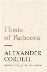 Alexander Cordell, Cordell Alexander - Hosts of Rebecca