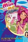Mia & Me 2. El secreto de Lyria