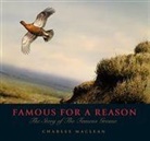MacLean Charles, Charles MacLean - Famous for a Reason