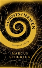 Marcus Sedgwick - The Ghosts of Heaven