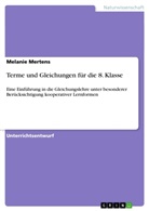 Melanie Mertens - Terme und Gleichungen für die 8. Klasse
