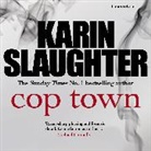 Karin Slaughter, Lorelei King - Cop Town (Audio book)