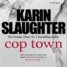 Karin Slaughter, Lorelei King - Cop Town (Audio book)