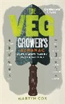 Martyn Cox, Martyn (Author) Cox - The Veg Grower's Almanac : Gardeners World