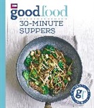 Sarah Cook, Good Food Guides - Good Food: 30-minute suppers
