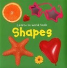 Nicola Tuxworth, Tuxworth Nicola - Learn-a-Word Book: Shapes