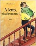 Mario Ramos, Ramos Mario - A LETTO  PICCOLO MOSTRO ! (ITALIEN)