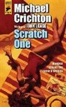 Michael Crichton, Michael Lange Crichton, John Lange - Scratch One