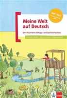 Meissne, Cordul Meissner, Cordula Meißner, Menzlov, Beata Menzlova, Beat Menzlovà... - Meine Welt auf Deutsch: MEINE WELT AUF DEUTSCH ; A1, A2 (EDITION 2011)