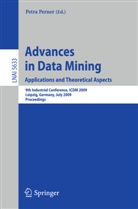 Petr Perner, Petra Perner - Advances in Data Mining. Applications and Theoretical Aspects