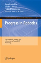 David Ahlgren, Abdullah Al Mamun, John Anderson, Jacky Baltes, Thomas Braunl, Shuzhi Sam Ge... - Progress in Robotics
