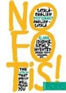 No fotis! : diccionario de argot inglés-catalá, catalán-inglés