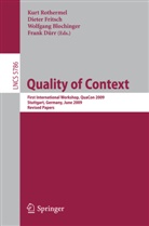 Wolfgang Blochinger, Wolfgang Blochinger et al, Frank Dürr, Diete Fritsch, Dieter Fritsch, Kurt Rothermel - Quality of Context