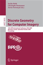 Srecko Brlek, Xavier Provençal, Christoph Reutenauer, Christophe Reutenauer, Provencal Xavier - Discrete Geometry for Computer Imagery